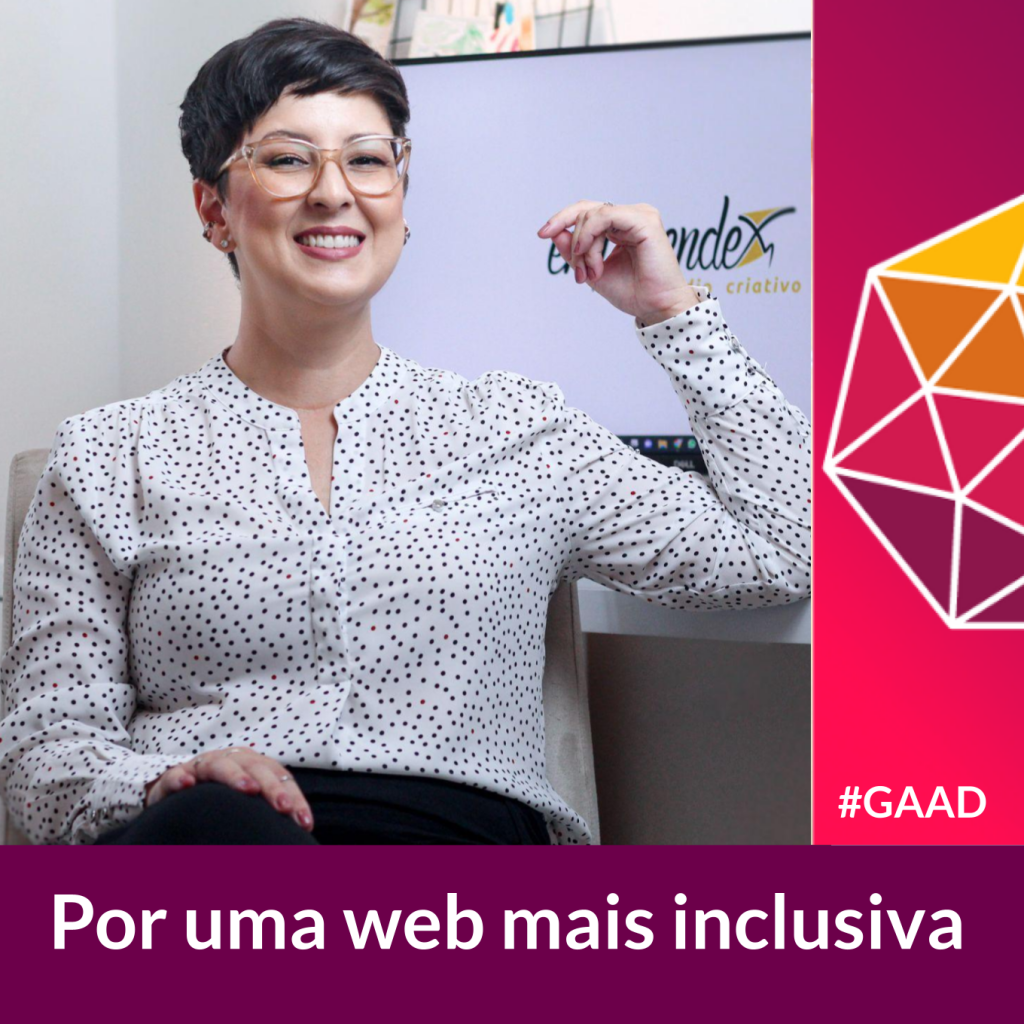 Por uma web mais inclusiva - Empreendex - design e audiodescrição